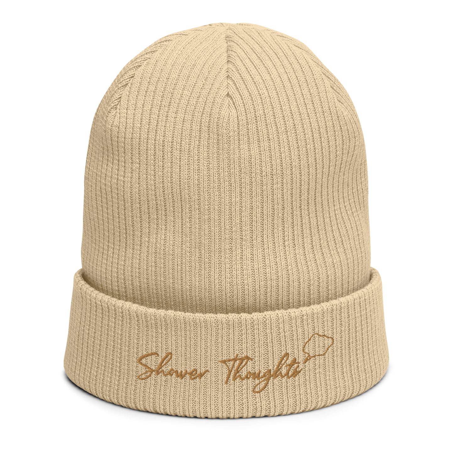 "Shower Thoughts" Organic ribbed beanie